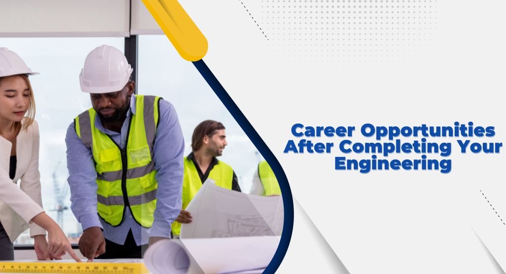 career opportunities after engineering