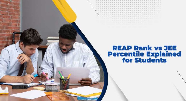 REAP Rank vs JEE Percentile Explained for Students Guide