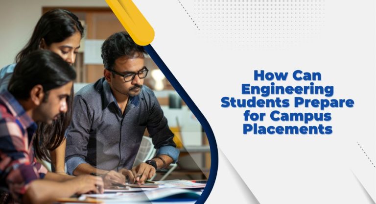 How Can Engineering Students Prepare for Campus Placements