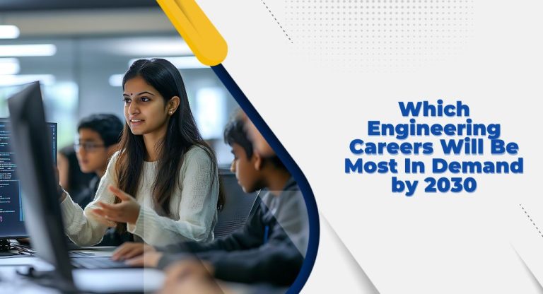 Which Engineering Careers Will Be Most In Demand by 2030?